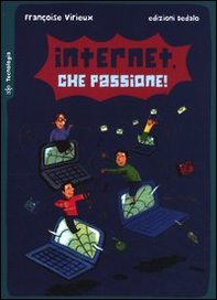 Internet, che passione! - Librerie.coop Internet, che passione! - Librerie.coop