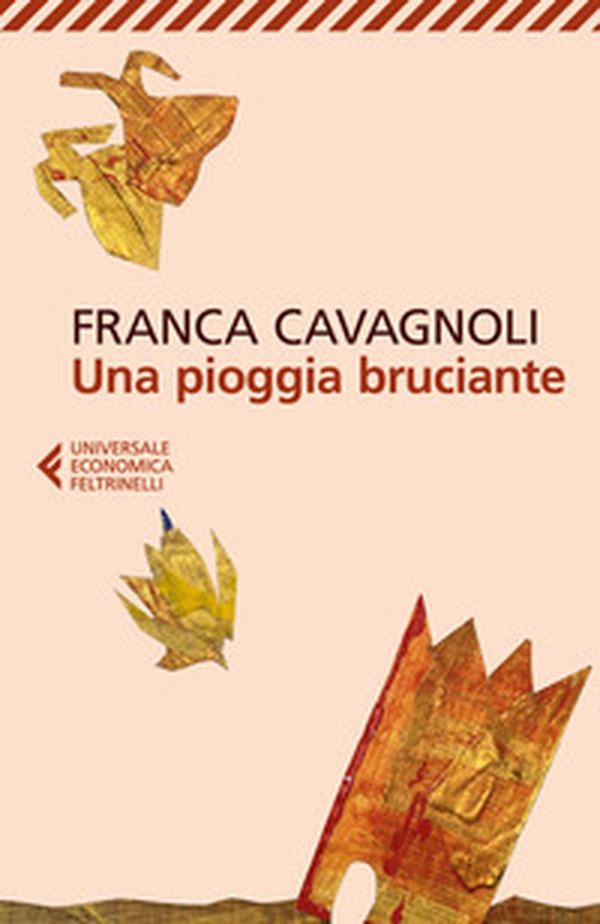 Una pioggia bruciante - Librerie.coop Una pioggia bruciante - Librerie.coop