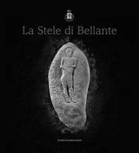 La stele di Bellante - Librerie.coop