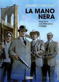 La mano nera. New York, Joe Petrosino indaga - Librerie.coop