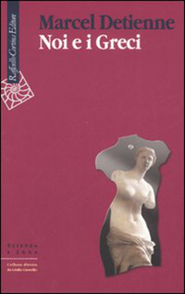 Noi e i greci - Librerie.coop Noi e i greci - Librerie.coop