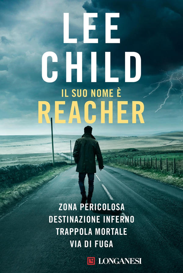 Il suo nome è Reacher - Librerie.coop Il suo nome è Reacher - Librerie.coop