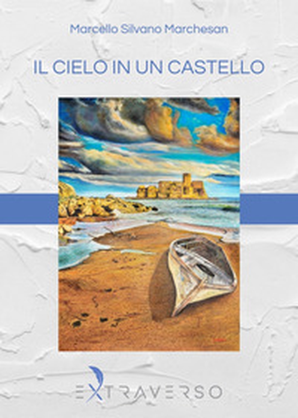 Il cielo in un castello - Librerie.coop Il cielo in un castello - Librerie.coop