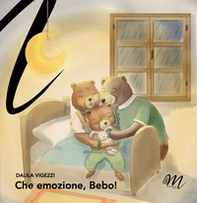 Che emozione, Bebo! - Librerie.coop