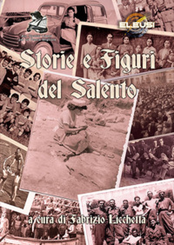 Storie e figuri del Salento - Librerie.coop Storie e figuri del Salento - Librerie.coop