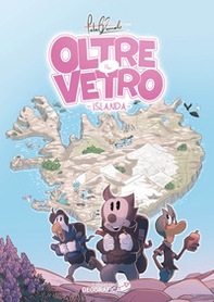 Oltre il vetro. L'Islanda - Librerie.coop Oltre il vetro. L'Islanda - Librerie.coop