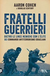 Fratelli guerrieri - Librerie.coop Fratelli guerrieri - Librerie.coop