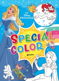 Disney Princess. Special color - Librerie.coop
