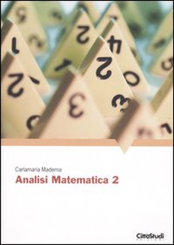 Analisi matematica 2 - Librerie.coop Analisi matematica 2 - Librerie.coop