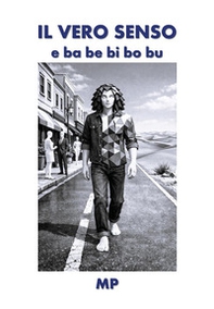 Il vero senso e ba be bi bo bu - Librerie.coop
