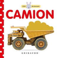 Camion. Libri da toccare - Librerie.coop