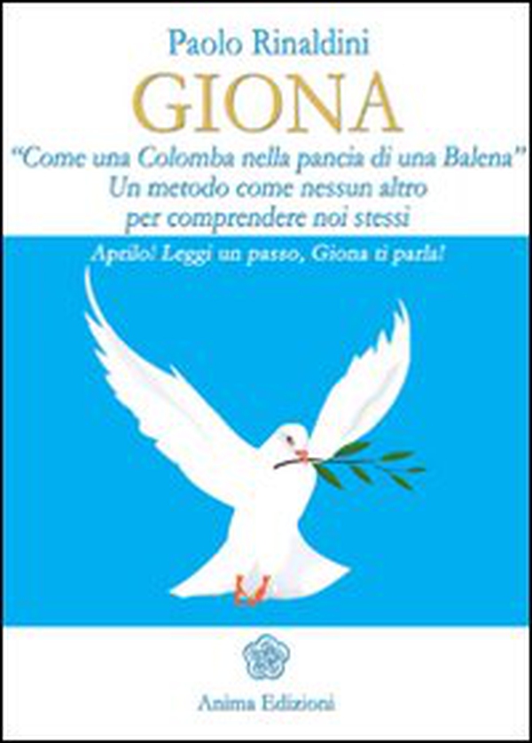 Giona. «Come una colomba nella pancia di una balena» - Librerie.coop