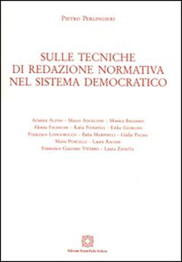 Sulle tecniche di redazione normativa nel sistema democratico - Librerie.coop Sulle tecniche di redazione normativa nel sistema democratico - Librerie.coop