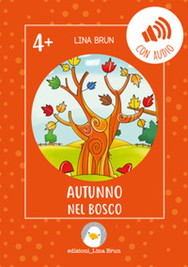 Autunno nel bosco - Librerie.coop