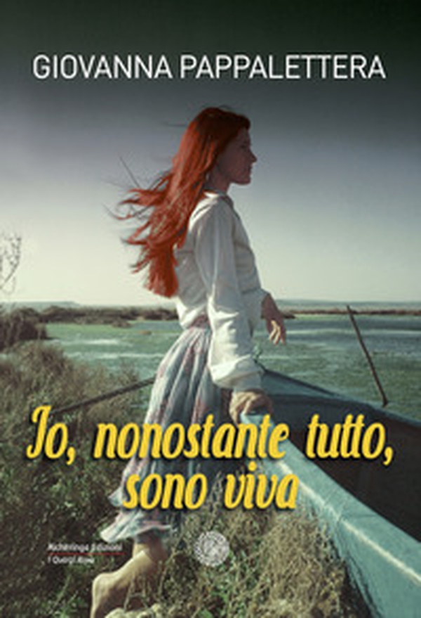 Io, nonostante tutto, sono viva - Librerie.coop Io, nonostante tutto, sono viva - Librerie.coop