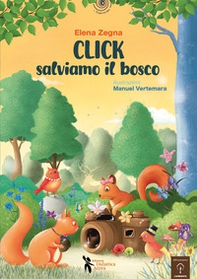 Click salviamo il bosco! - Librerie.coop