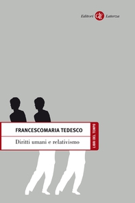 Diritti umani e relativismo - Librerie.coop Diritti umani e relativismo - Librerie.coop