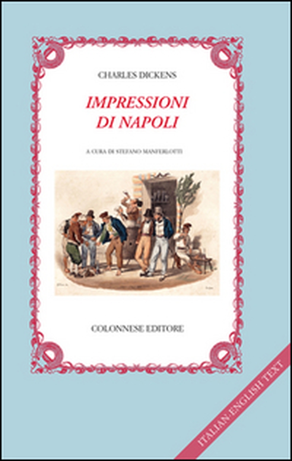 Impressioni di Napoli. Testo inglese a fronte - Librerie.coop Impressioni di Napoli. Testo inglese a fronte - Librerie.coop