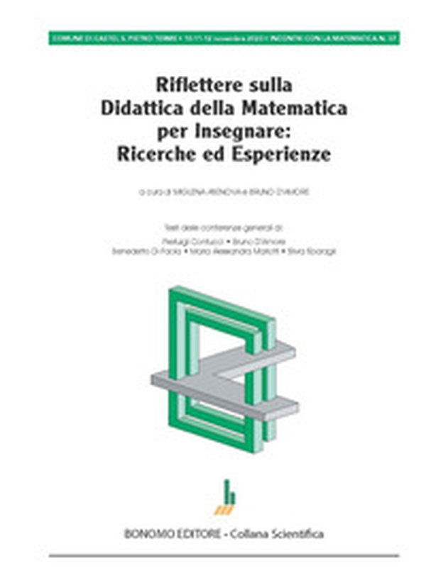 Riflettere sulla didattica della matematica per insegnare: ricerche ed esperienze - Librerie.coop Riflettere sulla didattica della matematica per insegnare: ricerche ed esperienze - Librerie.coop