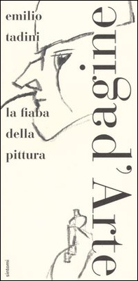 La fiaba della pittura - Librerie.coop La fiaba della pittura - Librerie.coop