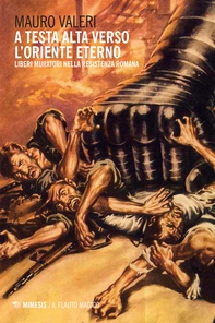 A testa alta verso l’Oriente eterno - Librerie.coop