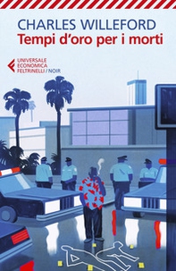 Tempi d'oro per i morti - Librerie.coop Tempi d'oro per i morti - Librerie.coop