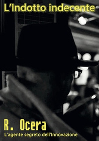 L'indotto indecente - Librerie.coop L'indotto indecente - Librerie.coop