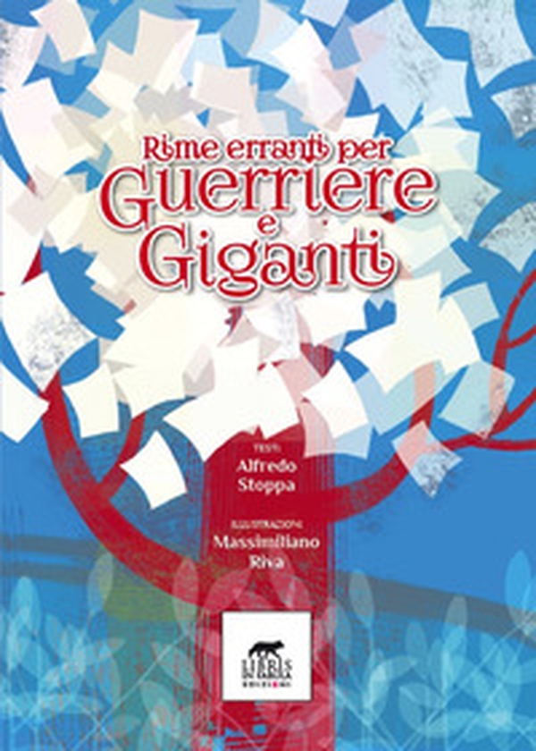 Rime erranti per guerriere e giganti - Librerie.coop Rime erranti per guerriere e giganti - Librerie.coop