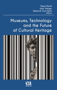 Museums, technology and the future of cultural heritage - Librerie.coop