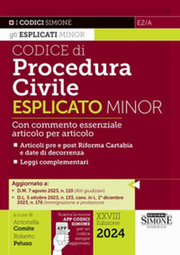 Codice di procedura civile esplicato. Con commento essenziale articolo per articolo. Articoli pre e post Riforma Cartabia e date di decorrenza. Leggi complementari. Ediz. minor - Librerie.coop Codice di procedura civile esplicato. Con commento essenziale articolo per articolo. Articoli pre e post Riforma Cartabia e date di decorrenza. Leggi complementari. Ediz. minor - Librerie.coop