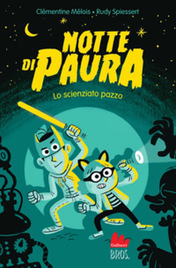 Notte di paura. Lo scienziato pazzo - Librerie.coop