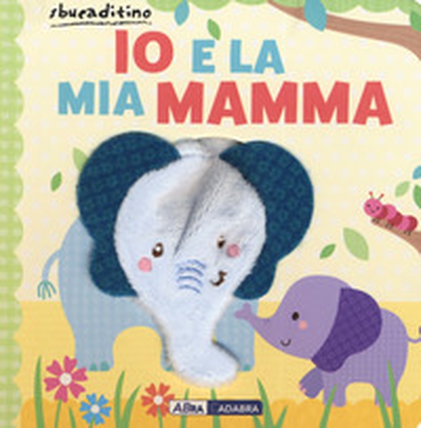 Io e la mia mamma - Librerie.coop Io e la mia mamma - Librerie.coop