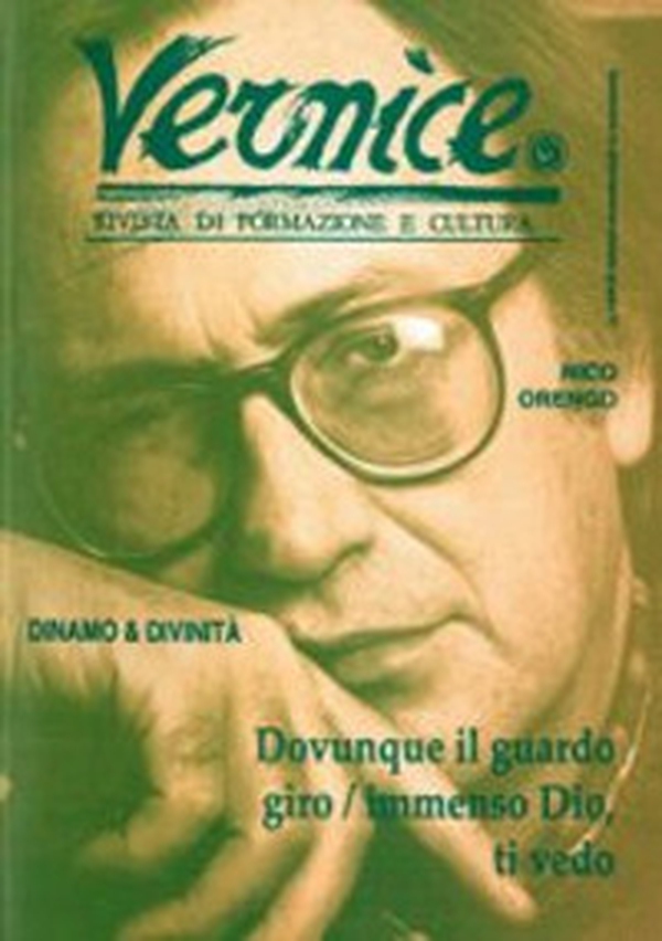 Vernice. Rivista di formazione e cultura - Vol. 4-5 - Librerie.coop Vernice. Rivista di formazione e cultura - Vol. 4-5 - Librerie.coop