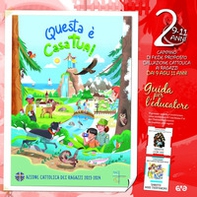 Questa è casa tua! - Vol. 2 - Librerie.coop