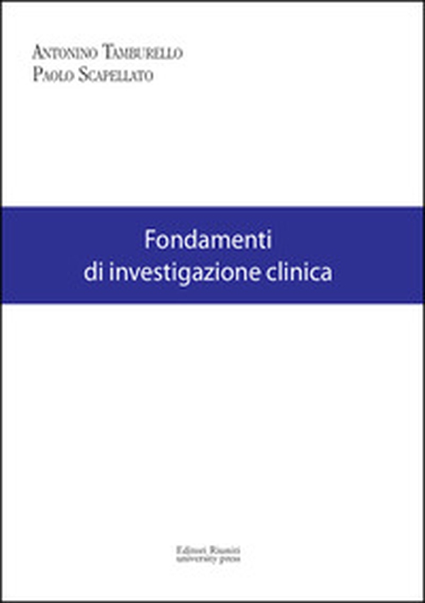 Fondamenti di investigazione clinica - Librerie.coop Fondamenti di investigazione clinica - Librerie.coop