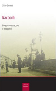Racconti, poesie, vernacole e racconti - Librerie.coop Racconti, poesie, vernacole e racconti - Librerie.coop