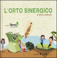 L'orto sinergico e altre colture - Librerie.coop L'orto sinergico e altre colture - Librerie.coop