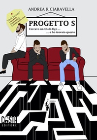 Progetto S. Cercavo un titolo figo... e ho trovato questo - Librerie.coop