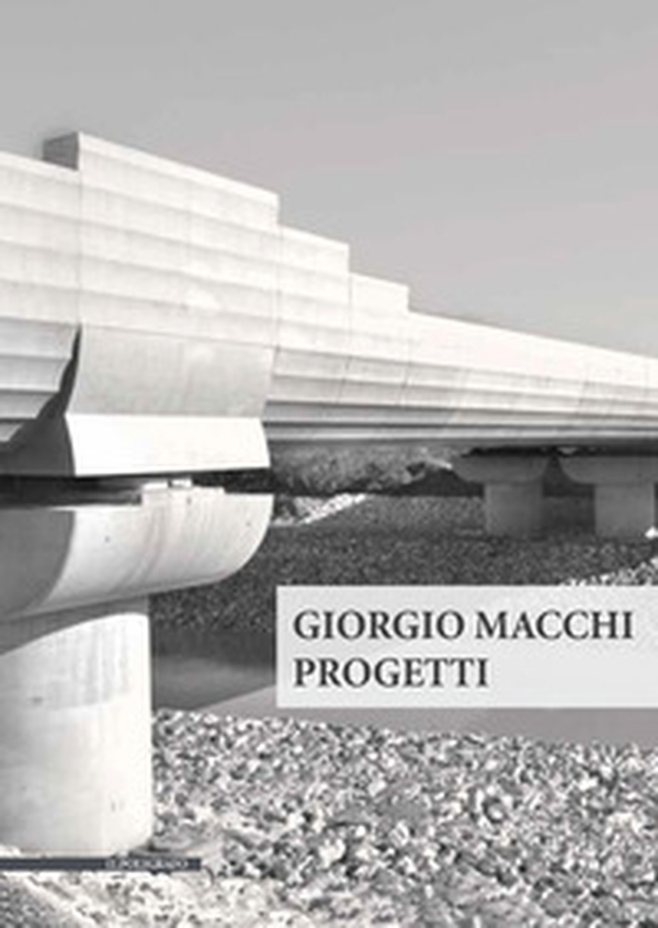 Giorgio Macchi. Progetti - Librerie.coop Giorgio Macchi. Progetti - Librerie.coop