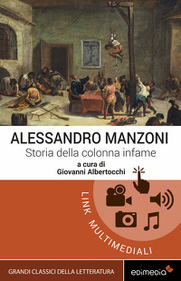 Storia della colonna infame - Librerie.coop Storia della colonna infame - Librerie.coop
