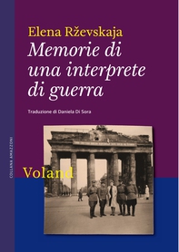 Memorie di una interprete di guerra - Librerie.coop