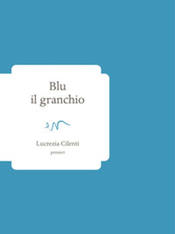 Blu il granchio - Librerie.coop