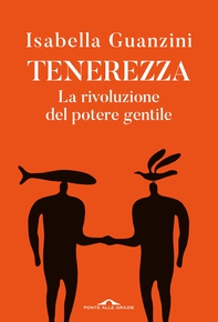 Tenerezza - Librerie.coop Tenerezza - Librerie.coop
