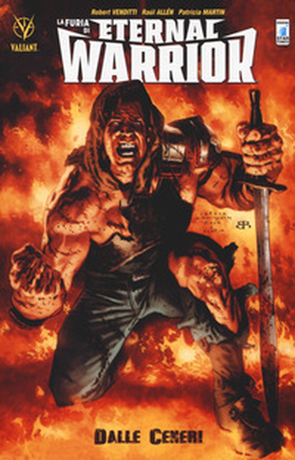 La furia di Eternal Warrior - Vol. 1 - Librerie.coop La furia di Eternal Warrior - Vol. 1 - Librerie.coop