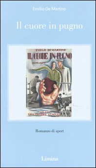 Il cuore in pugno - Librerie.coop
