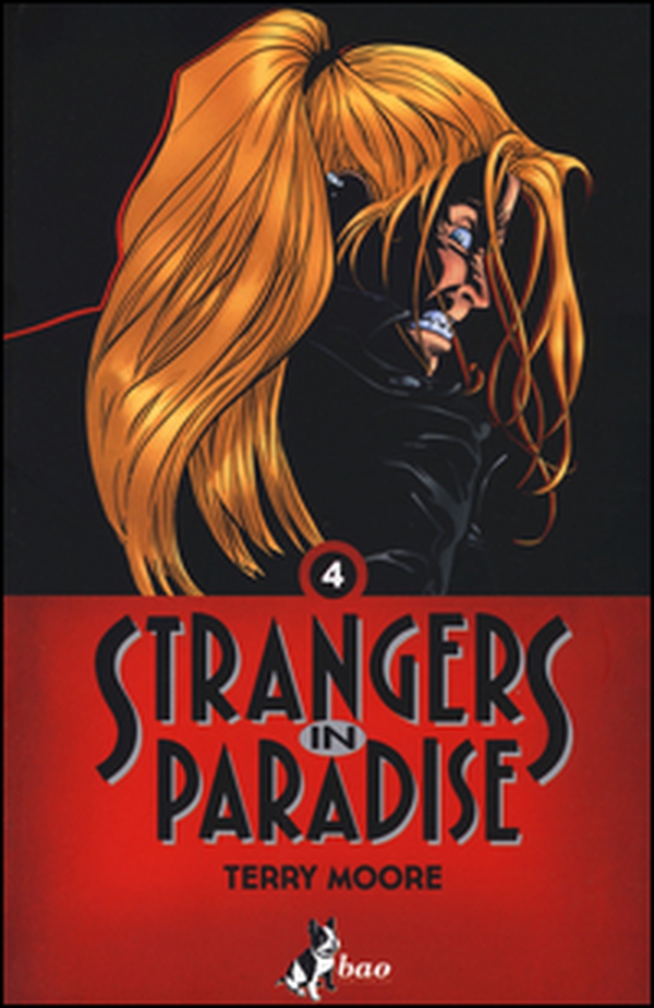 Strangers in paradise - Vol. 4 - Librerie.coop Strangers in paradise - Vol. 4 - Librerie.coop