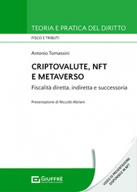 Criptovalute, NFT e metaverso. Fiscalità diretta, indiretta e successoria - Librerie.coop