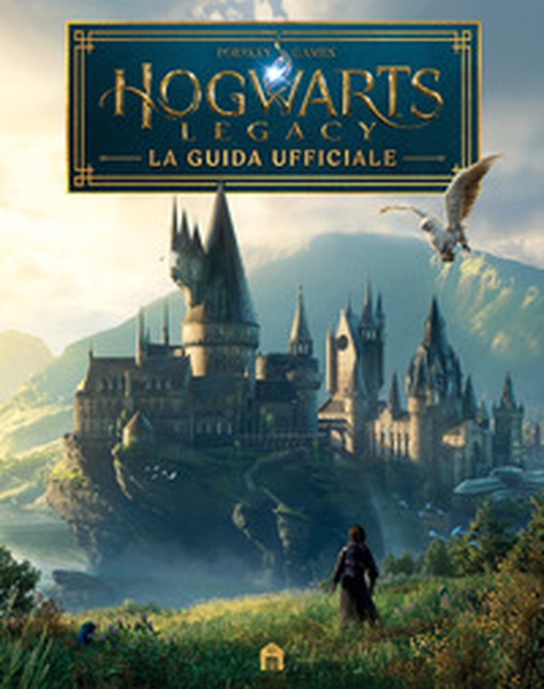 Hogwarts Legacy. La guida ufficiale - Librerie.coop Hogwarts Legacy. La guida ufficiale - Librerie.coop