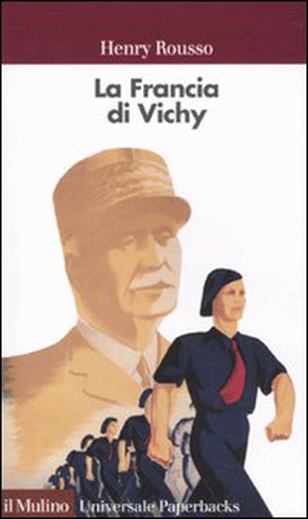 La Francia di Vichy - Librerie.coop La Francia di Vichy - Librerie.coop