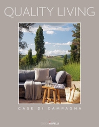 Quality living. Case di campagna - Librerie.coop